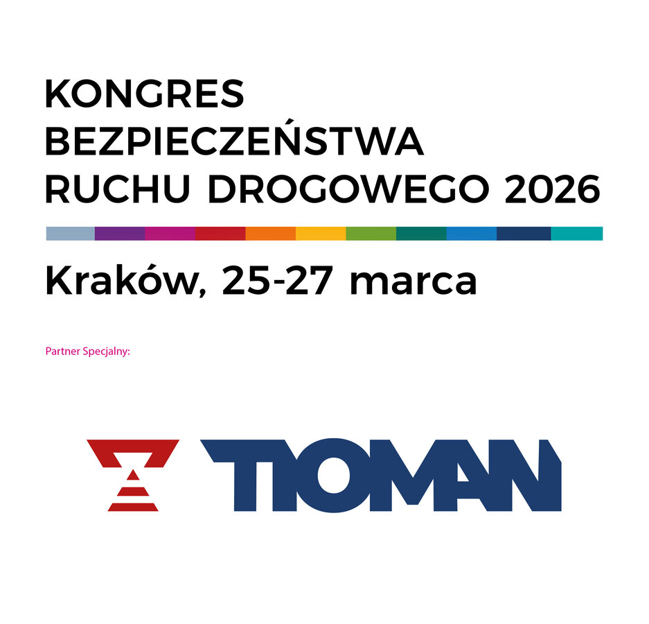 Tioman Group Sp. z o.o. Partnerem Specjalnym KONGRESU BEZPIECZEŃSTWA RUCHU DROGOWEGO 2026